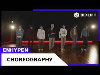 Video luyện tập vũ đạo hoàn toàn mới "ENHYPEN" của bài hát mới "Bite Me" đã trở 