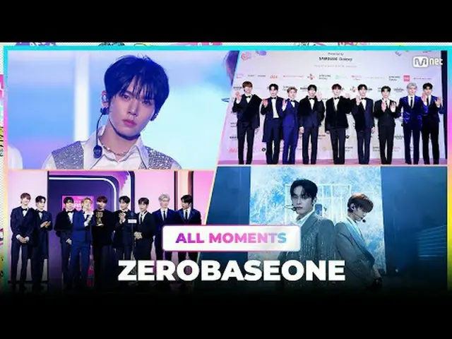 #ZERO BASE ONE 2023 MAMA AWARDS những khoảnh khắc tuyệt vời✨ ONE_Tôi đã được sin