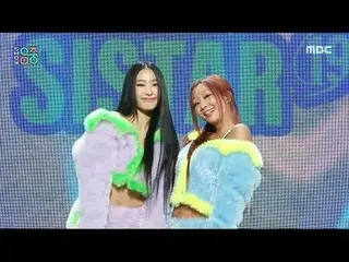 SISTAR_ _ 19_ _ (SISTAR_ _ 19_ ) - Vui tươi | Trình diễn! Music Core | MBC240120
