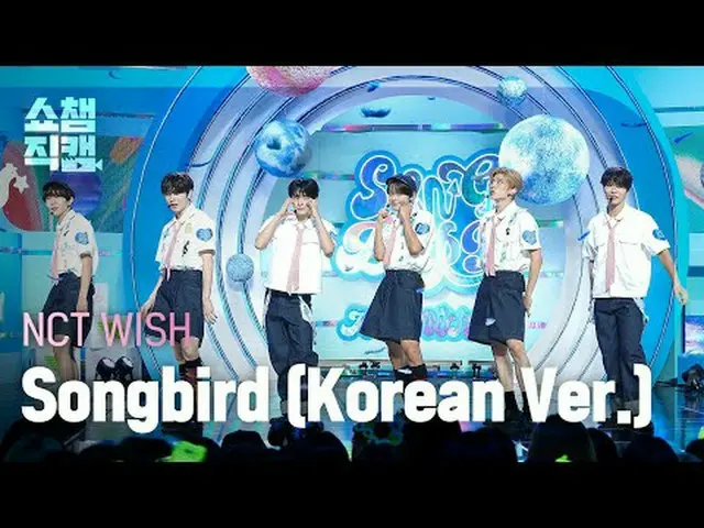 [Giới thiệu Camera vô địch 4K] NCT_ _ WISH_ _ - Songbird (bản Hàn) (NCT_ _ WISH_