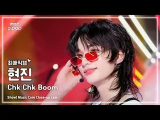 [#ChoiAeJikcam] Stray Kids_ _ HYUNJIN_ (Stray Kids_ Hyunjin) – Chk Chk Boom Show