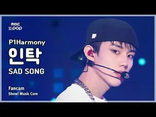 [#Music Fancam] P1Harmony_ _ INTAK (P1Harmony_ Intak) – Bài Hát Buồn | Đài phát 