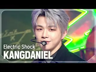 KANG DANIEL (trước đây là WANNA ONE_)_(KANGDANIEL_)-Sốc điện

 #쇼챔피언#KANGDANIEL_