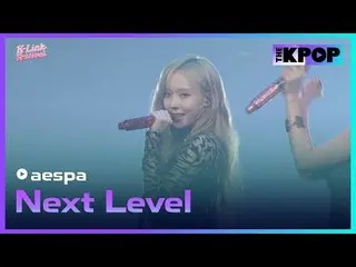 #aespa_ _ #NextLevel #2024_K_Link_Festival #241005

 Hãy tham gia kênh và tận hư