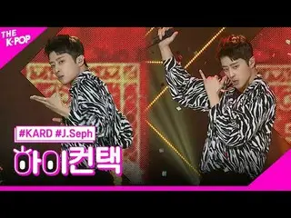 #KARD_ _ , RED MOON J.Seph Focus, Xin chào! chạm
 #Card, Trăng Đỏ #J.Sep Focus, 