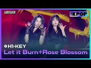 #H1KEY #H1-KEY_ #LetItBurn #LetItbeHot #RoseBlossom #Rose_blooming_ Between_buil