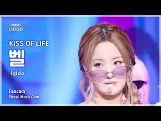 [#MusicFanCam] KISS OF LIFE_ _ BELLE (Nụ hôn của cuộc đời Belle) – Igloo FanCam 