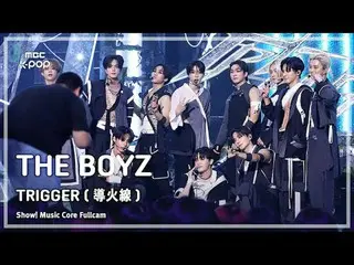 [#Music Direct Cam 8K] THE BOYZ_ _ (THE BOYZ_ ) – TRIGGER FullCam | Đài phát tha