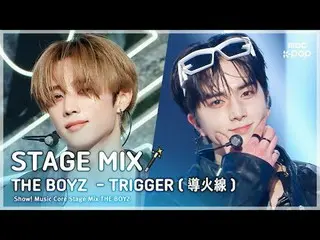 [STAGE MIX🪄] THE BOYZ_ _ (THE BOYZ_ ) – TRIGGER | trung tâm âm nhạc

 #THEBOYZ 