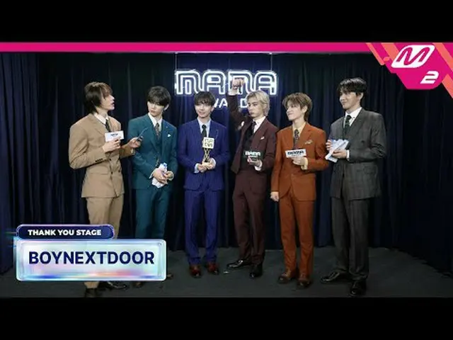 [Sân khấu cảm ơn] BOYNEXT_ DOOR_ _ l 2024 MAMA AWARDS x M2 [땡큐스테Been] BOYNEXT_ D