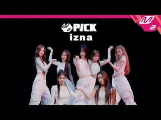 [M2pick] Nghệ sĩ mới 'izna_'
 [M2 PICK] Nghệ sĩ mới “izna__”

 Dự án tiêu điểm t