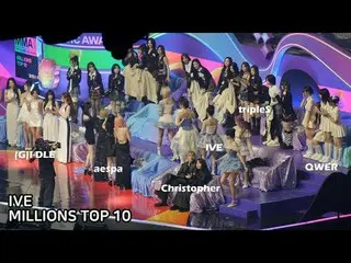 241130 IVE_ _ 'MILLIONS TOP 10' IDOL Reaction Fan Chụp ảnh của 스피넬
 * Vui lòng k