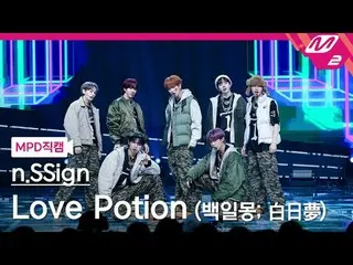 [MPD Fan Cam] n.SSign_ - Love Potion
 [MPD FanCam] n.SSign_ _ - Giấc mơ trắng Nh