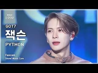 [#MusicFanCam] GOT7_ _ JACKSON (GOT7_ Jackson) – Trình diễn PYTHON FanCam | Cốt 