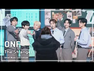 [#MusicChoiceFullCam8K] ONF_ _ (ONF_ ) – Stranger Full Cam | Hiển thị! Âm nhạc c