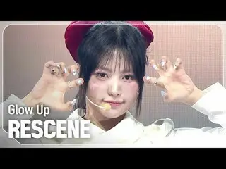 RESCENE_ (RESCENE_ _ ) - sáng

 #쇼챔피언 #RESCENE_ _ #Glow_Up


 ★Mọi thứ về KPOP! 