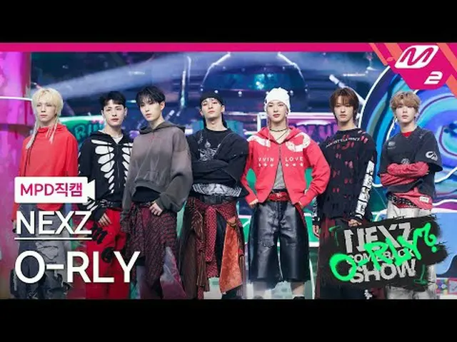 [MPD Fancam] NEXZ_ - Thật sao? [MPD FanCam] NEXZ_ _ - SẼ THẬT SỰ? Chương trình t