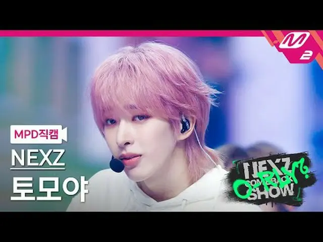 [MPD Fancam] NEXZ_ Tomoya - Chạy cùng tôi [MPD FanCam] NEXZ_ _ TOMOYA - Chạy cùn