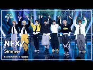 [#Simmer FullCam] NEXZ_ _ (NEXZ_ ) – Simmer FullCam | Trưng bày! Âm nhạc cốt lõi