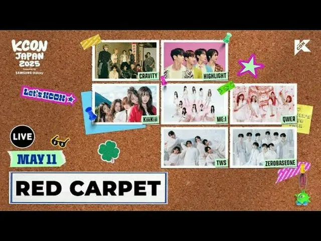 [#KCONJAPAN2025] Ngày: 2025.05.09-11 (Thứ sáu đến Chủ Nhật) Thêm KCON JAPAN 2025