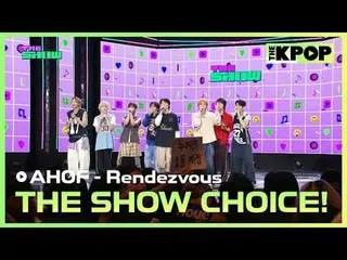 #THESHOWCHOICE #AHOF_ _ #Nine #Rendezvous #Chúng ta lại gặp nhau ở đó nhé

 Đăng