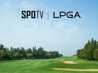 LPGA ký kết hợp tác truyền thông và phát sóng độc quyền với SPOTV tại Hàn Quốc