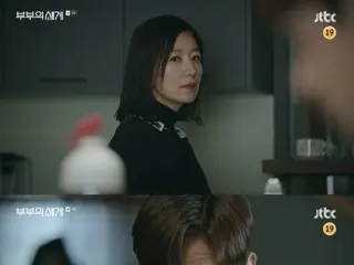 ≪Phim truyền hình Hàn Quốc NGAY BÂY GIỜ≫ “Thế giới vợ chồng” tập 5, Park Hae Joon nghi ngờ Kim Heui Ae khi cô về nhà vào buổi sáng = tóm tắt/spoiler
