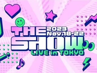 Chương trình âm nhạc nổi tiếng Hàn Quốc “THE SHOW” đã trở thành chương trình trực tiếp và lần đầu tiên đổ bộ vào Nhật Bản! “THE SHOW LIVE in TOKYO” sẽ được tổ chức tại 2 địa điểm ở Tokyo và Chiba từ ngày 18 đến 22/11
