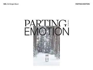 [Chính thức] “TEEN TOP” Niel sẽ trở lại vào ngày 11 tháng 1… Single solo thứ 3 “PARTING EMOTION” được công bố