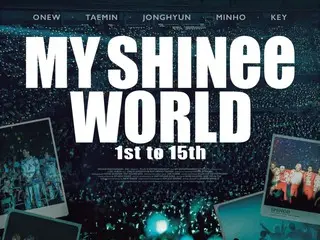 Hình ảnh poster phiên bản tiếng Nhật của “MY SHINee WORLD”, một bộ phim hoà nhạc đặc biệt kỷ niệm 15 năm ra mắt của SHINee, đã được phát hành!