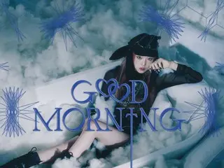<K-POP hôm nay> "GOOD MORNING" của YENA Một bài hát mạnh mẽ sẽ giúp bạn tràn đầy năng lượng vào buổi sáng!