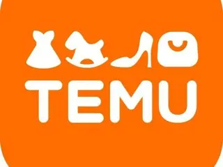 Trang thương mại điện tử Trung Quốc "Temu" thành lập công ty con Hàn Quốc, dẫn đầu "Ali Express" áp đảo tại Mỹ = báo cáo của Hàn Quốc