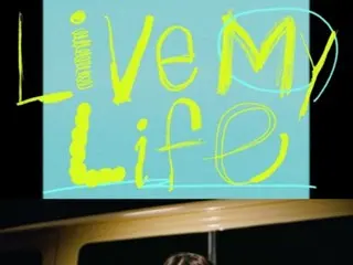 “aespa” phát hành video ca khúc “Live My Life”