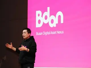 Sàn giao dịch tài sản kỹ thuật số Busan chính thức ra mắt “B-DAN”… trở thành sàn giao dịch tài sản kỹ thuật số toàn cầu bao gồm RWA và STO