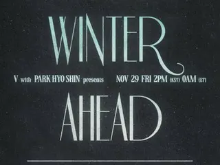 Poster lời bài hát "Winter Ahead" của "BTS" V & Park Hyo Shin được phát hành...Chiếu MV tại Quảng trường Shinsegae ở Myeongdong vào cuối năm