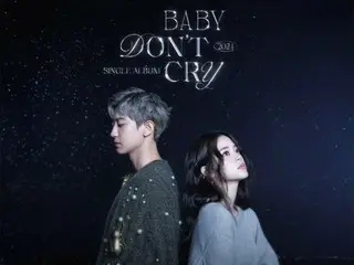 "EXO" CHANYEOL hợp tác với "cháu gái Âu Dương Phi Phi" Nana (Ouyang Nana)...Remake "Baby Don't Cry" phiên bản Trung Quốc