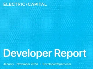 Electric Capital công bố báo cáo nhà phát triển năm 2024...Solana đứng đầu trong số các nhà phát triển mới trong bối cảnh Ethereum tăng giá