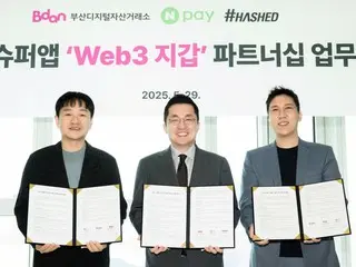 HASHED, Busan Digital Asset Exchange và Naver Pay ký "Thỏa thuận kinh doanh ví điện tử Busan Super App Web3 dành cho người dân Busan"