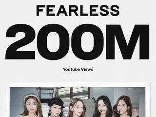"LE SSERAFIM" ca khúc đầu tay "FEARLESS" MV vượt mốc 200 triệu lượt xem, tác phẩm thứ 2 tổng thể