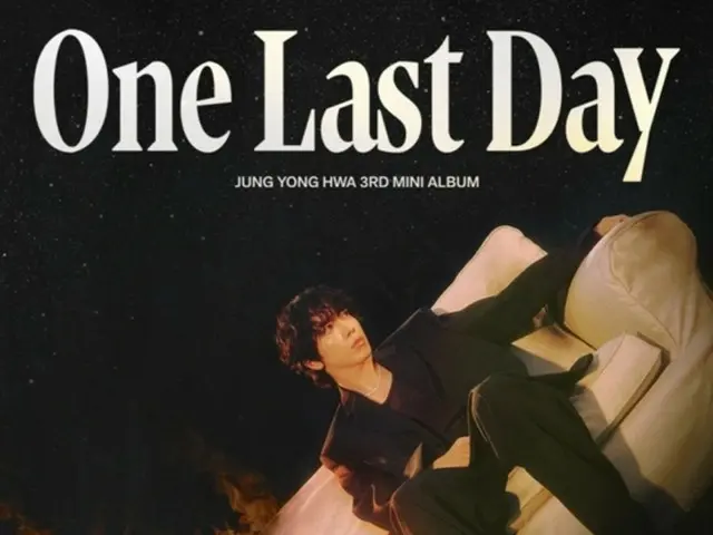 Jung Yong Hwa của CNBLUE sẽ trở lại với album solo vào tháng 7... mini album thứ 3 "One Last Day" đã được phát hành