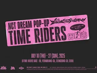 "NCT DREAM" mở cửa hàng pop-up cho album đầy đủ thứ 5 "Go Back To The Future" tại Seoul từ ngày 10 tháng 7
