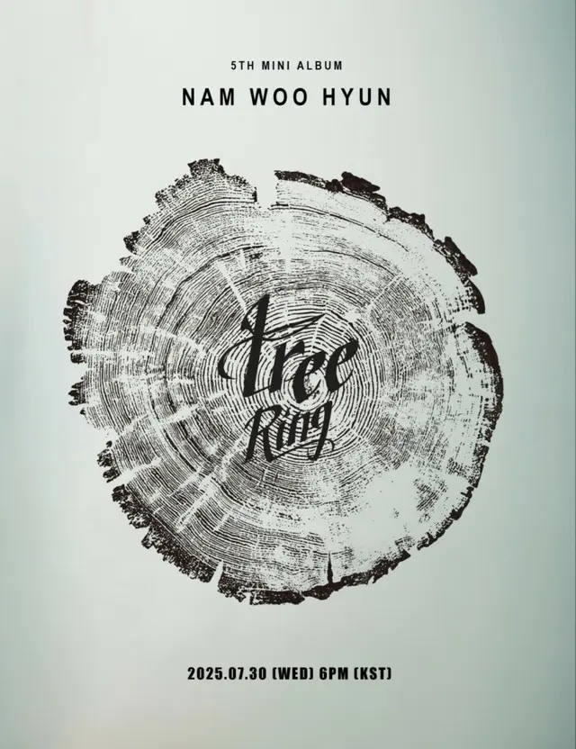 ナム・ウヒョンの5thミニアルバム「Tree Ring」のカミングスーンポスター