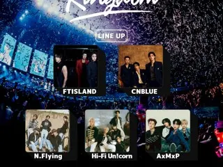 "BAND KINGDOM" của FNC có sự góp mặt của "CNBLUE" và "FTISLAND" sẽ được tổ chức tại Nhật Bản vào tháng 7 và Đài Loan vào tháng 8