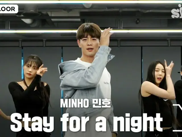 "SHINee" Minho tung video luyện tập vũ đạo ca khúc mới "Stay for a night" (kèm video)