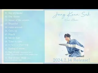 Jang Keun Suk tung trailer đầy đủ cho album tiếng Nhật “Day dream” (kèm video)