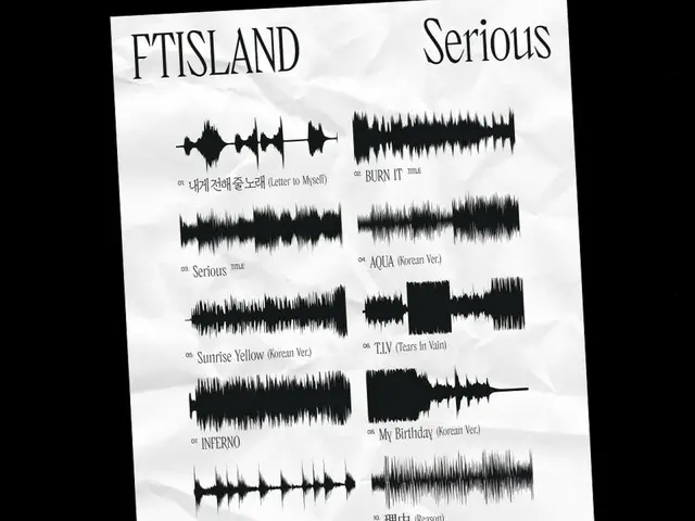 "FTISLAND" tung tracklist cho full album thứ 7 "Serious"...Một album phá bỏ định kiến