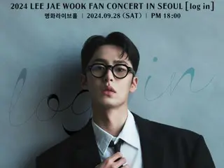 Nam diễn viên Lee Jae Woo sẽ tổ chức buổi fan concert đầu tiên "log in" vào ngày 28 tháng 9...với màn biểu diễn trực tiếp trên sân khấu hơn 10 ca khúc.