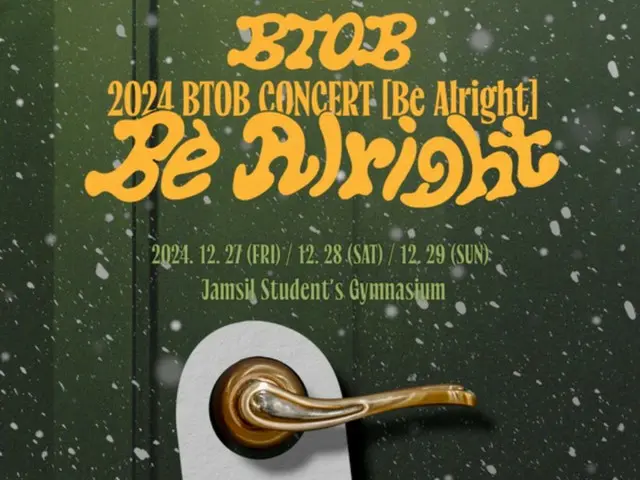 "BTOB" Eunkwang, Minhyuk, Hyung Sik, Peniel tổ chức concert cuối năm "Be Alright"