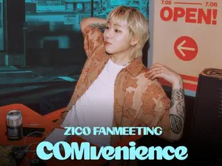 Zico của Block B sẽ tổ chức fan meeting vào tháng 7... "Dành thời gian thoải mái cùng người hâm mộ"